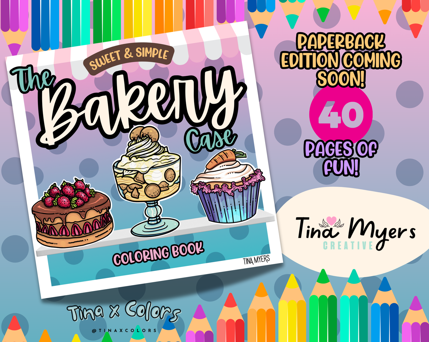COMING SOON!! The Bakery Case - "Cookies & Treats" 10 pack of digital coloring pages, digital download @TinaxColors