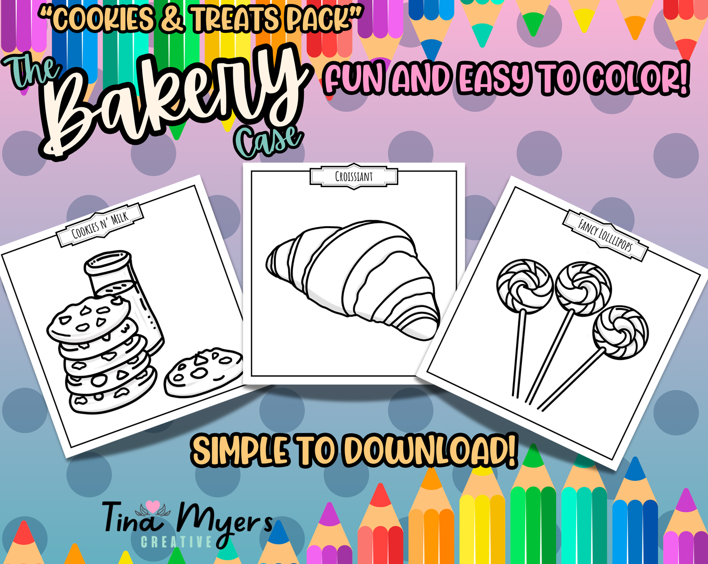 COMING SOON!! The Bakery Case - "Cookies & Treats" 10 pack of digital coloring pages, digital download @TinaxColors